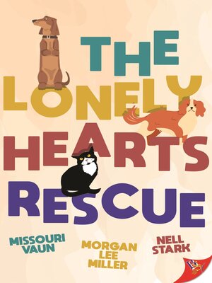 cover image of The Lonely Hearts Rescue